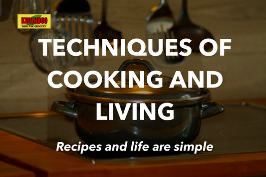 TECHNIQUES OF COOKING AND LIVING - Recipes and life are simple