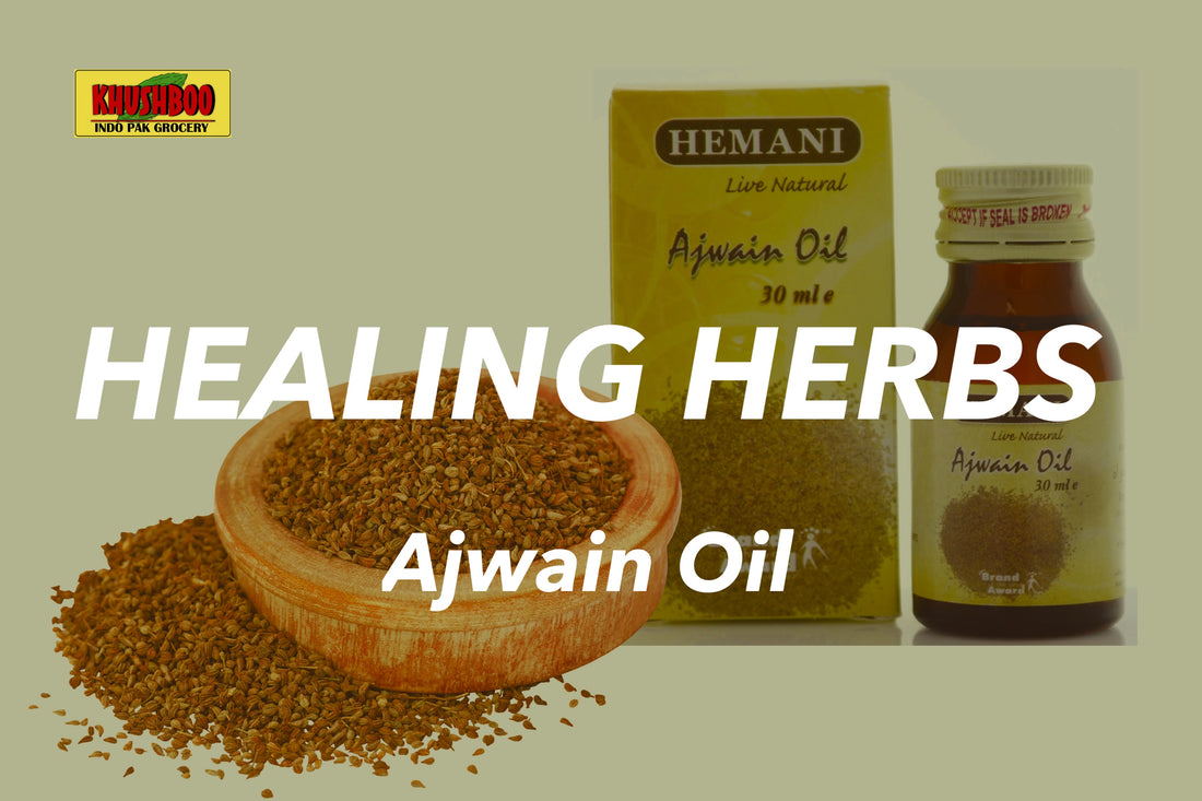 HEALING HERBS - Ajwain Oil