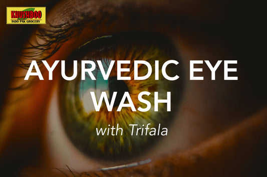 Trifala - Ayurvedic Eye Wash