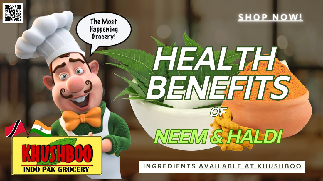 HEALTH BENEFITS of Neem & Haldi