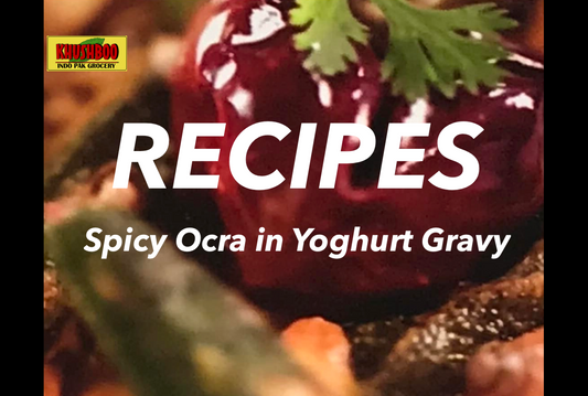 RECIPES: Spicy ocra in yoghurt gravy